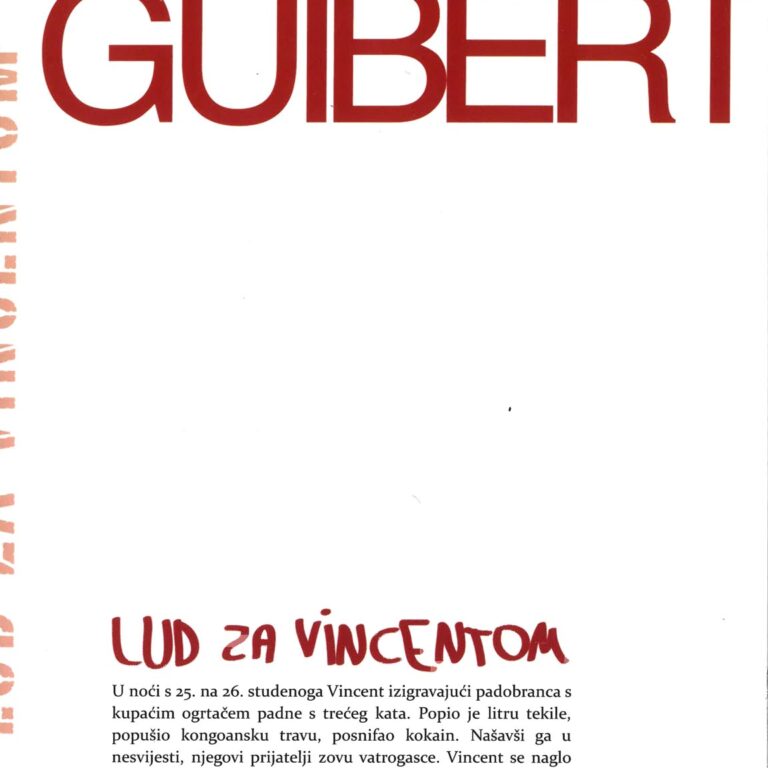 Udruga Domino, izdavaštvo - Hervé Guibert: Lud za Vincentom, 2011.