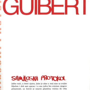 Udruga Domino, izdavaštvo - Hervé Guibert: Samilosni protokol, 2011.