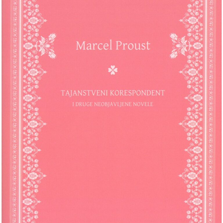 Marcel Proust: Tajanstveni korespondent